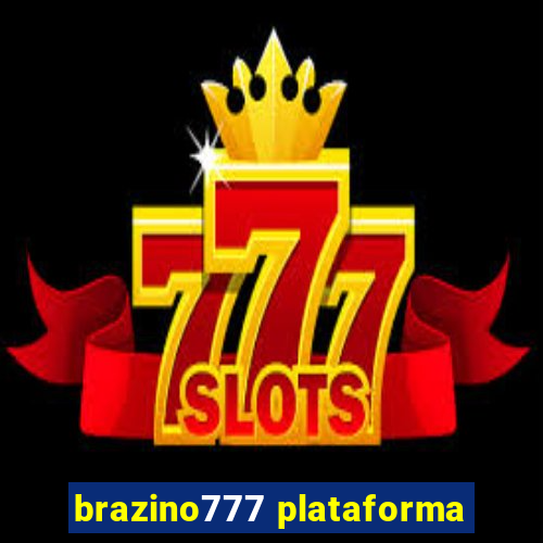 brazino777 plataforma