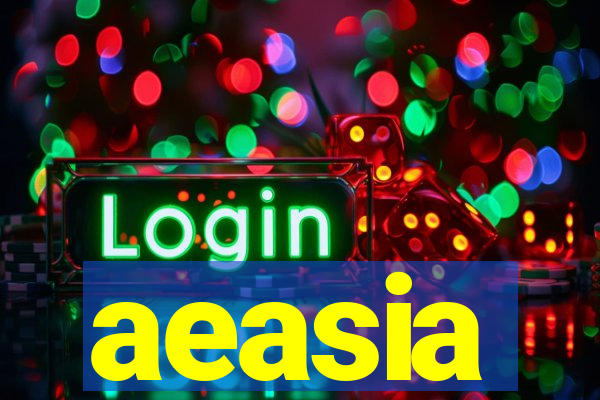 aeasia