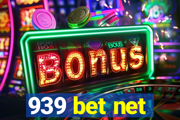 939 bet net