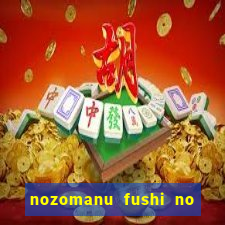 nozomanu fushi no boukensha 2 temporada