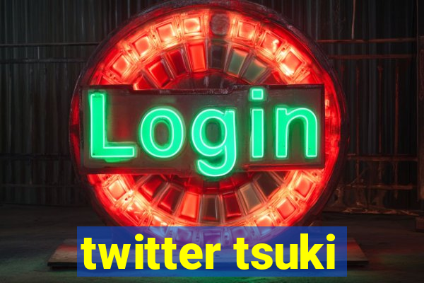 twitter tsuki