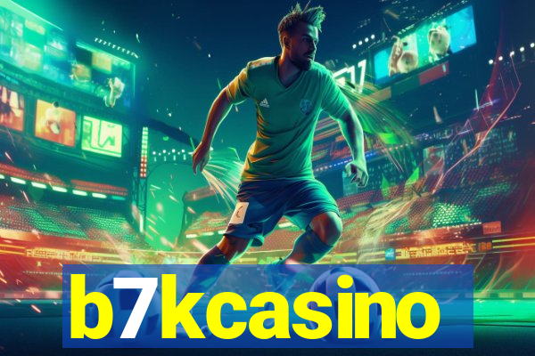 b7kcasino