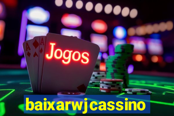 baixarwjcassino