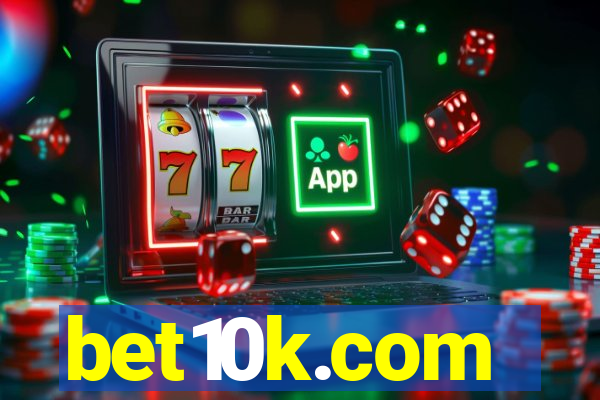 bet10k.com