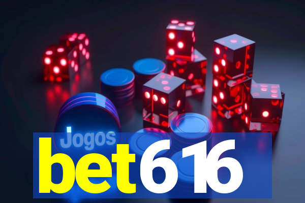 bet616