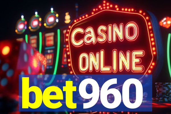 bet960