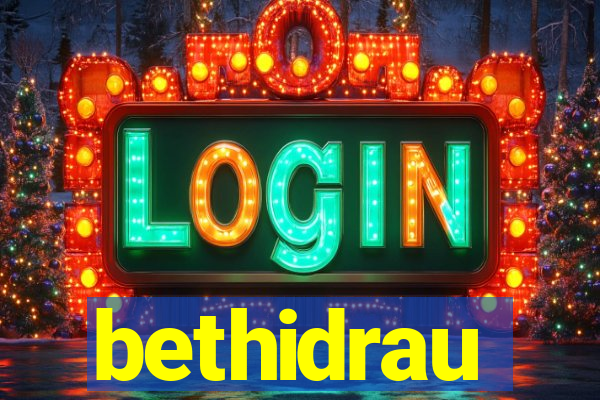 bethidrau