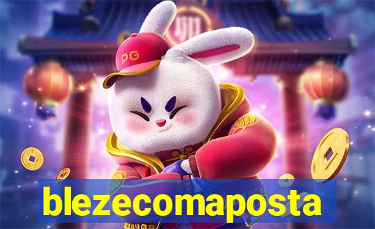 blezecomaposta