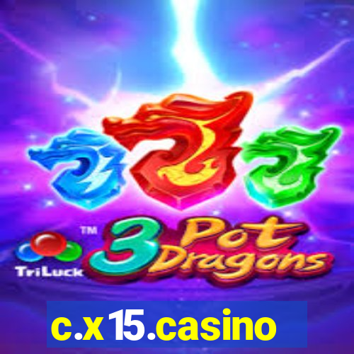 c.x15.casino