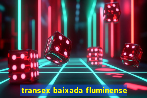 transex baixada fluminense