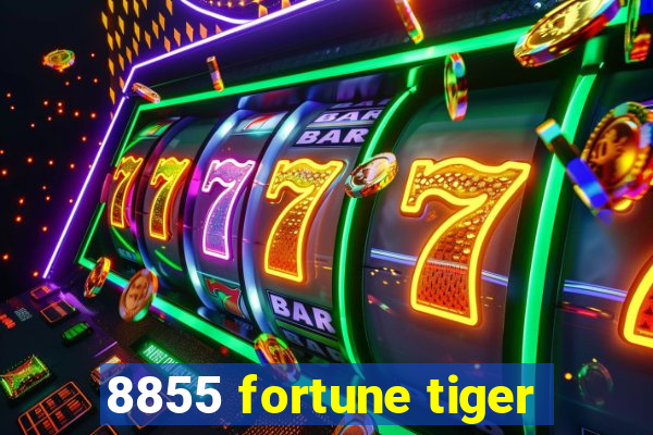 8855 fortune tiger