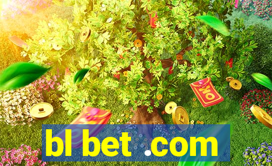 bl bet .com