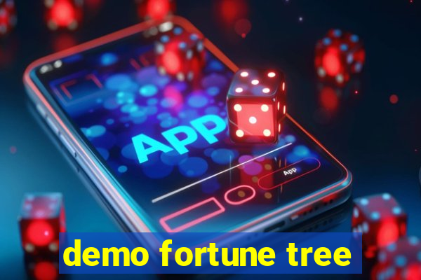 demo fortune tree