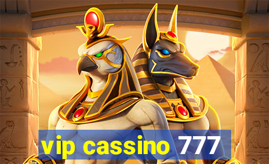 vip cassino 777