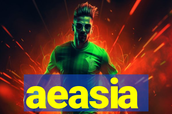 aeasia