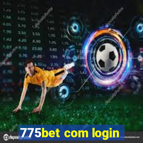 775bet com login