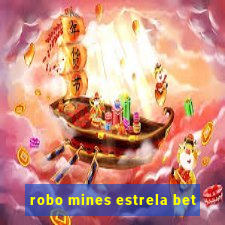 robo mines estrela bet