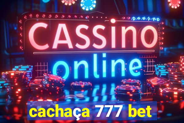 cachaça 777 bet