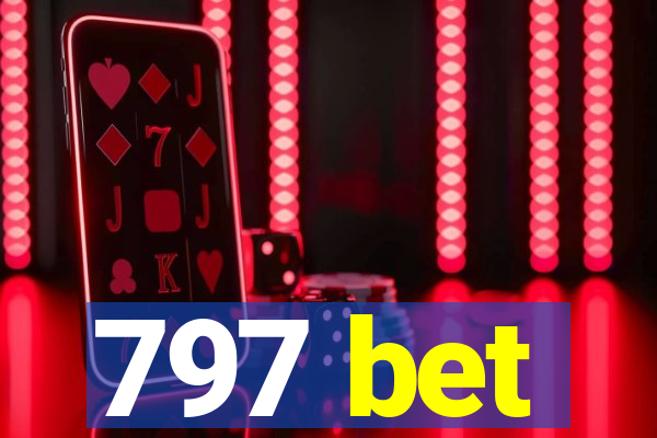 797 bet