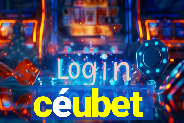 céubet