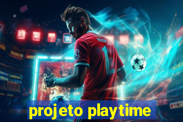 projeto playtime