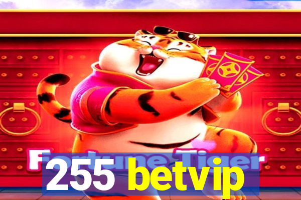 255 betvip