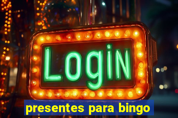 presentes para bingo