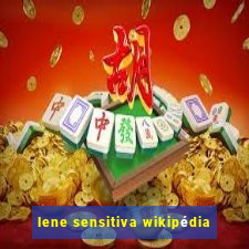 lene sensitiva wikipédia