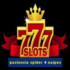 paciencia spider 4 naipes