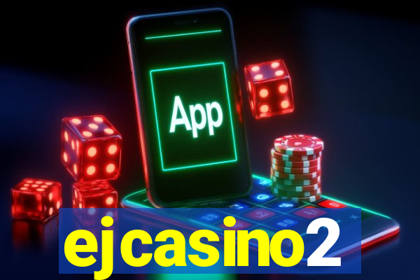 ejcasino2