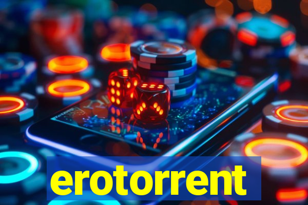 erotorrent