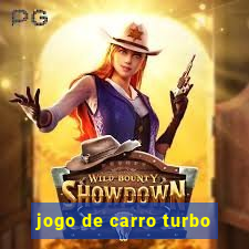 jogo de carro turbo