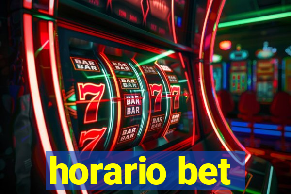 horario bet