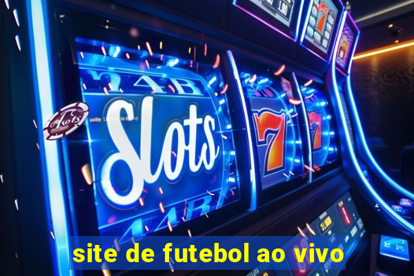 site de futebol ao vivo