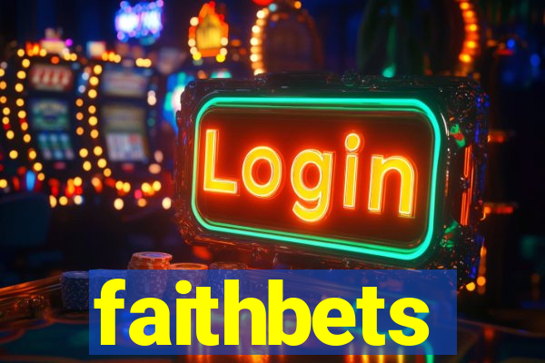 faithbets