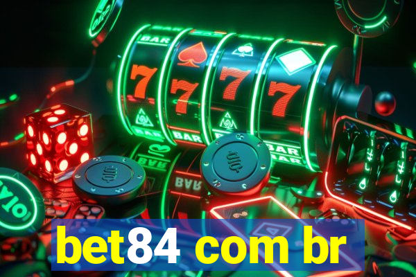 bet84 com br