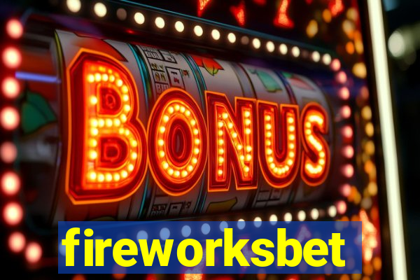 fireworksbet