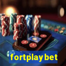 fortplaybet