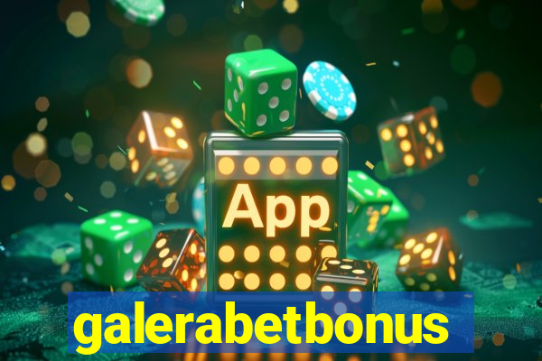 galerabetbonus