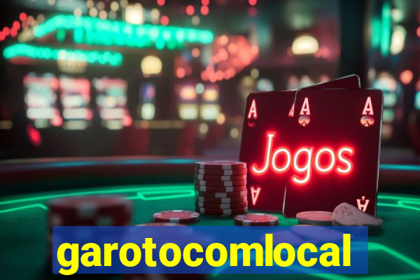 garotocomlocal