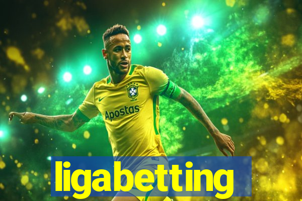 ligabetting