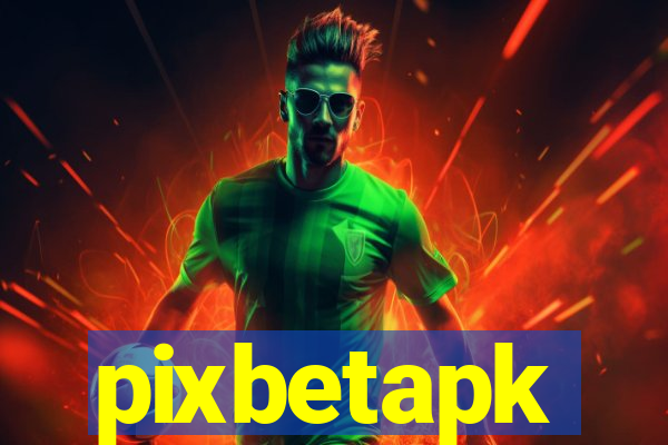 pixbetapk