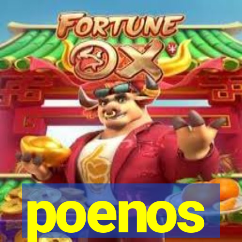 poenos