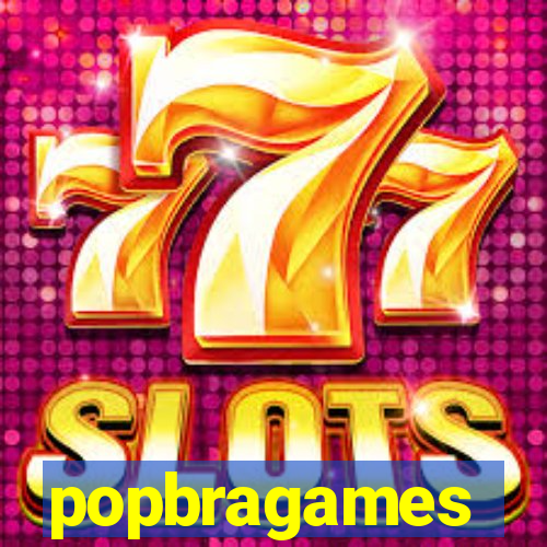 popbragames