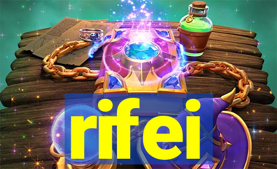 rifei