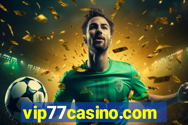 vip77casino.com