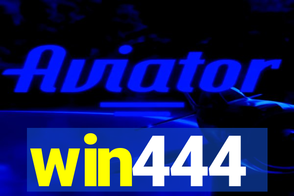 win444