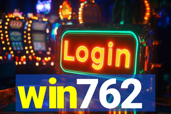 win762