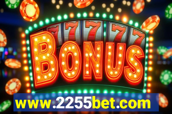 www.2255bet.com