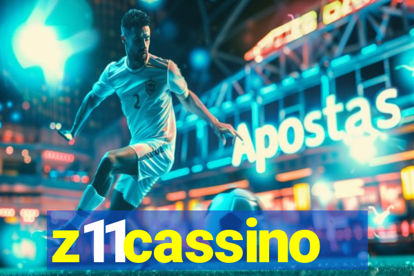 z11cassino